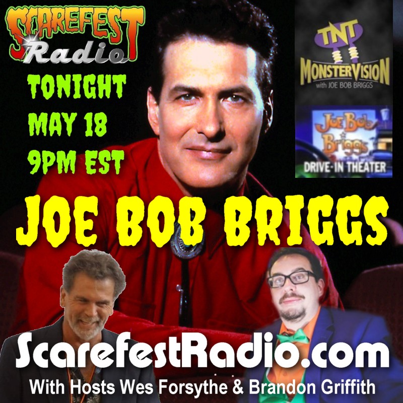 John “Joe Bob Briggs” Bloom On Scarefest TV SF11 E25
