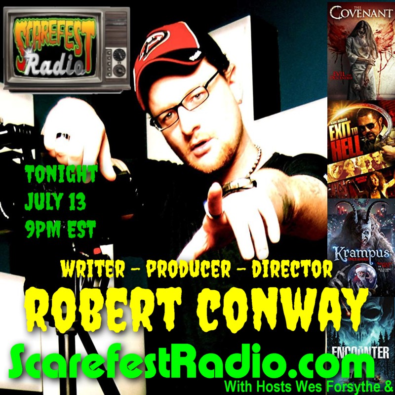 Robert Conway on Scarefest TV SF11 E33