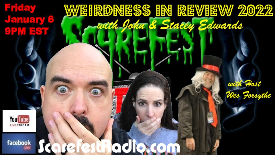 2022 Weirdness in Review Scarefest 2023 E1