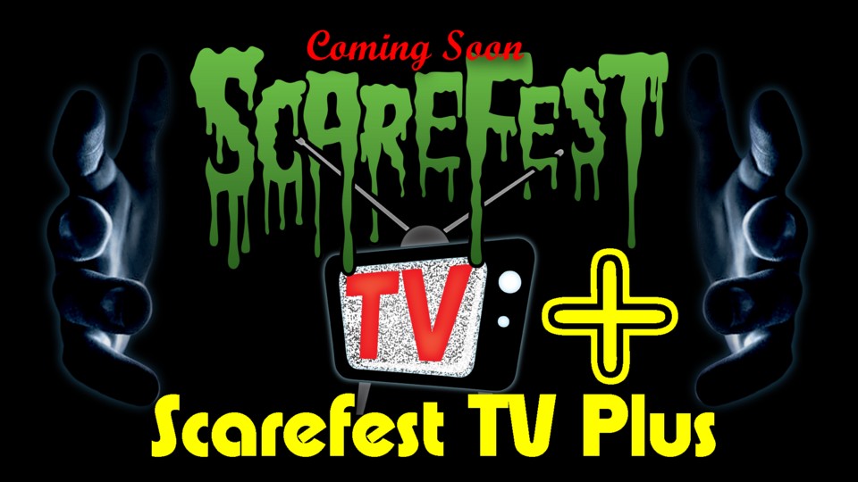 Scarefest TV Plus