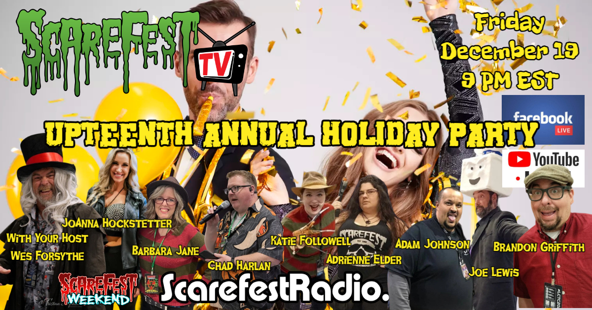 Scarefest TV Annual Holiday Episode SF2025 E46